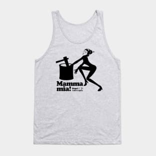 Mamma mia “mochi pounding” Tank Top